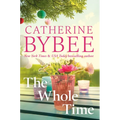 The Whole Time - Library Binding