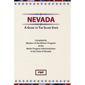 Nevada: A Guide To The Silver State