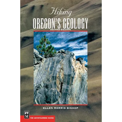 Hiking Oregon's Geology - Paperback