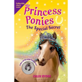 Princess Ponies 3: The Special Secret - Paperback