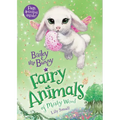 Bailey the Bunny: Fairy Animals of Misty Wood - Paperback