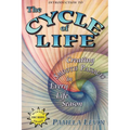 The Cycle of Life - Paperback
