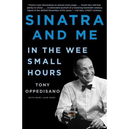 Sinatra and Me: In the Wee Small Hours - Paperback