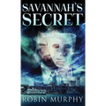 Savannah's Secret - Hardcover