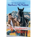 One Stubborn Cowboy: A sweet small town romance - Paperback