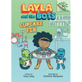 Cupcake Fix: A Branches Book (Layla and the Bots #3): Volume 3 - Library Binding