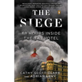 The Siege: 68 Hours Inside the Taj Hotel - Paperback