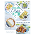 Squeaky Clean Keto: Next Level Keto to Hack Your Health - Paperback