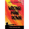 Wrong Man Down: A Millie Henshawe Novel - Paperback