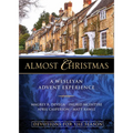 Almost Christmas Devotions for the Season: A Wesleyan Advent Experience - Paperback