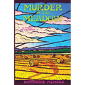 Murder in the Meadow: An It's Never Too Late Mystery - Paperback