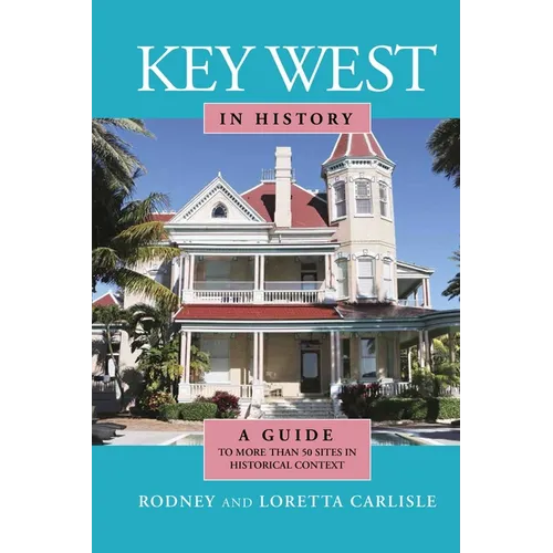 Key West in History - Paperback