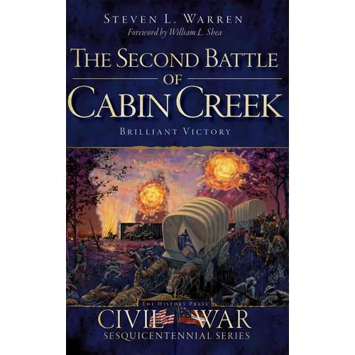 The Second Battle of Cabin Creek: Brilliant Victory