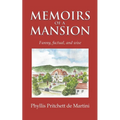 Memoirs of a Mansion - Paperback