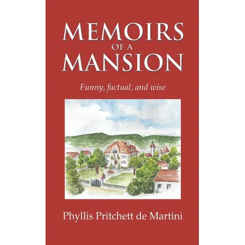 Memoirs of a Mansion - Paperback