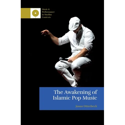 The Awakening of Islamic Pop Music - Paperback