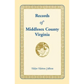 Records of Middlesex County, Virginia