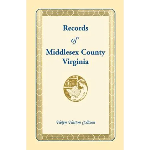 Records of Middlesex County, Virginia