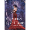 Guardians of the Sixth Gate Complete Trilogy - Hardcover
