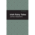 Irish Fairy Tales - Paperback