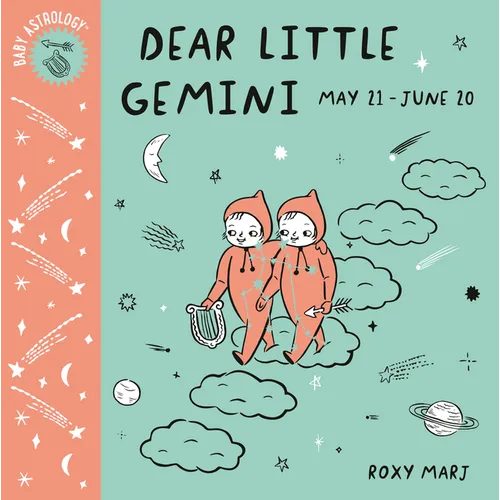 Baby Astrology: Dear Little Gemini - Board Book