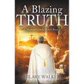 A Blazing Truth - Paperback