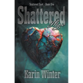 Shattered Hope - Paperback