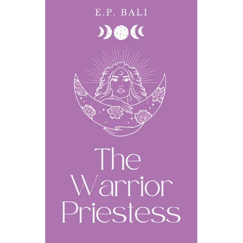 The Warrior Priestess (Pastel Edition) - Paperback