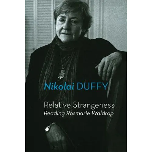 Relative Strangeness: Reading Rosmarie Waldrop - Paperback