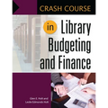 Crash Course in Library Budgeting and Finance - Paperback