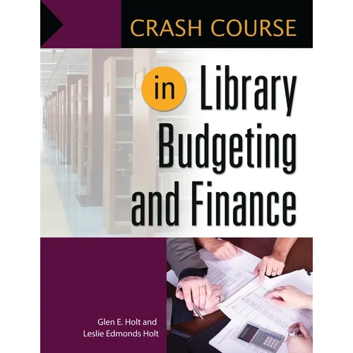 Crash Course in Library Budgeting and Finance - Paperback
