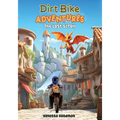 Dirt Bike Adventures - The Lost Scroll - Paperback