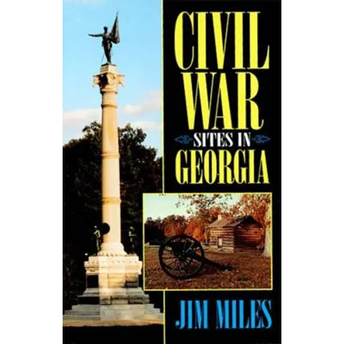 Civil War Sites in Georgia