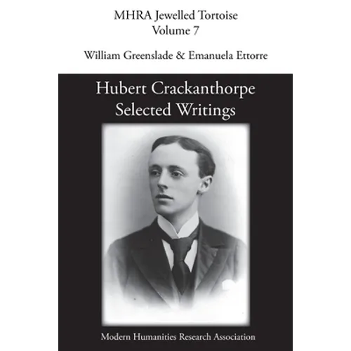 Hubert Crackanthorpe: Selected Writings - Paperback