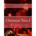 Christmas Trios I - violin, viola, cello - Paperback