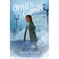 Ophie's Ghosts - Hardcover