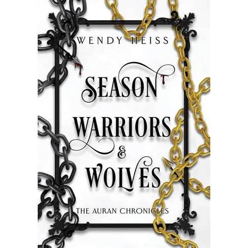 Season Warriors and Wolves - Hardcover