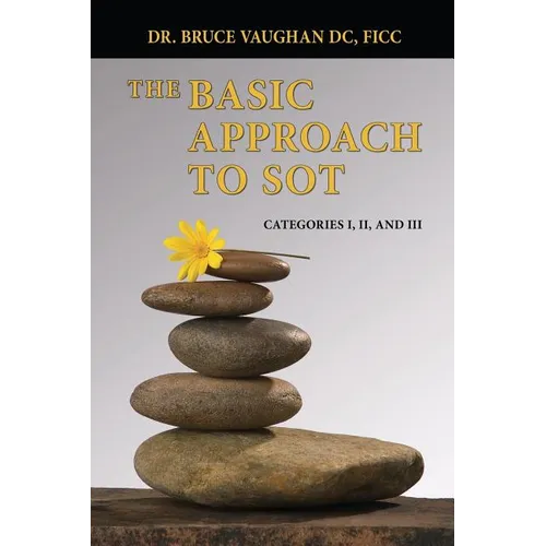 The Basic Approach to SOT: Categories I, II and III - Paperback