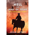 Hell and Half of Texas: Heck Carson Series: Volume 2 - Paperback