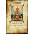 Kundalini - an occult experience (Aziloth Books) - Paperback