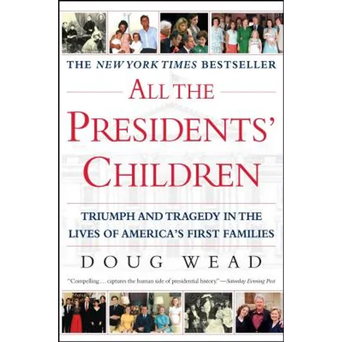 All the Presidents' Children