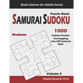 Samurai Sudoku Puzzle Book: 1000 Medium Sudoku Puzzles Overlapping into 200 Samurai Style - Paperback