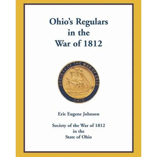 Ohio's Regulars in the War of 1812