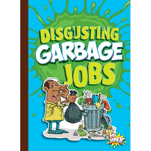 Disgusting Garbage Jobs - Paperback