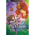 The Fool, The Lovers, The Devil - Paperback