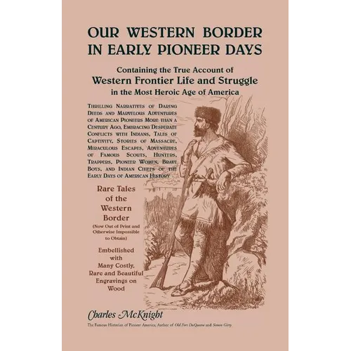 Our Western Border in Early Pioneer Days