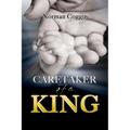 Caretaker of a King - Paperback