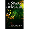 A Spark of Magic - Paperback