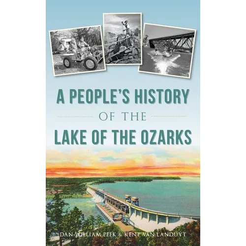 A People's History of the Lake of the Ozarks