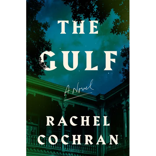 The Gulf - Hardcover